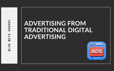 Advertising from Traditional Digital Advertising