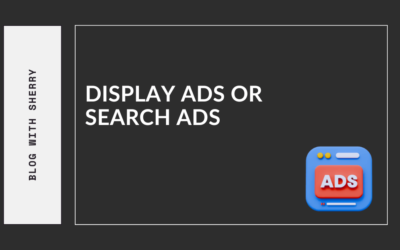 Display Ads or Search Ads